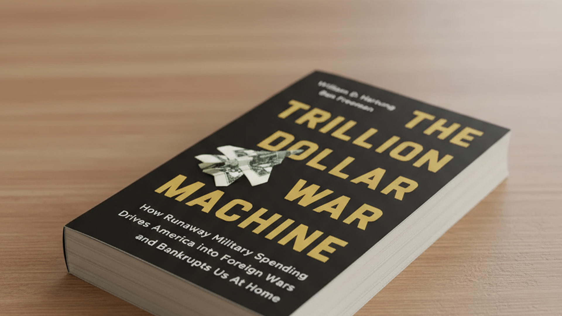 Dismantling The Trillion Dollar War Machine
